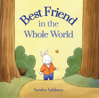 Best Friend in the Whole World - Salsbury, Sandra