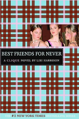 Best Friends for Never - Harrison, Lisi