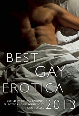 Best Gay Erotica - LaBonte, Richard (Editor), and Russell, Paul (Foreword by)