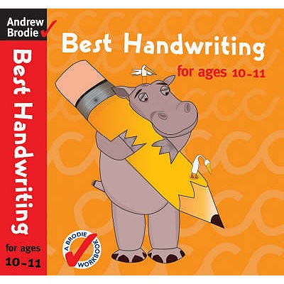 Best Handwriting for Ages 10-11 - Brodie, Andrew