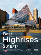 Best Highrises 2016/17: The International Highrise Award 2016