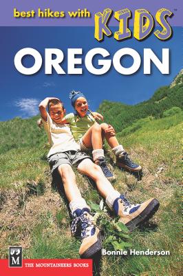 Best Hikes with Kids: Oregon - Henderson, Bonnie