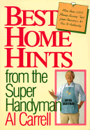 Best Home Hints from the Super Handyman - Carrell, Al