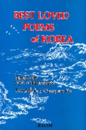 Best Loved Poems of Korea - Ko, Ch'ang-Su