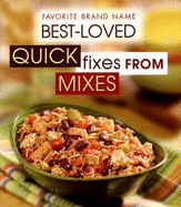 Best Loved Quick Fixes from Mixes