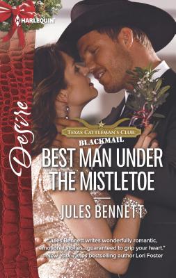 Best Man Under the Mistletoe - Bennett, Jules