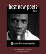 Best New Poets 2007: 50 Poems from Emerging Writers - Trethewey, Natasha (Editor), and Livingood, Jeb (Editor)