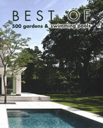 Best of 500 Gardens & Swimming Pools