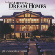 Best of American Dream Homes - Hanley Wood Homeplanners
