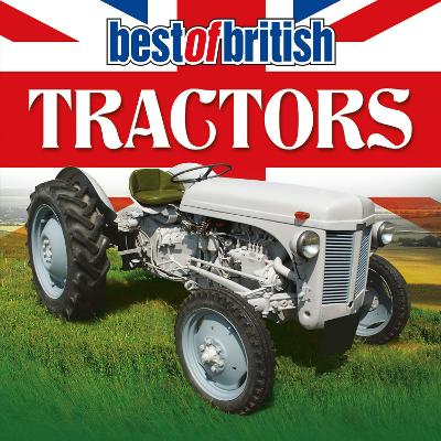 Best of British Tractors - McCann, Liam