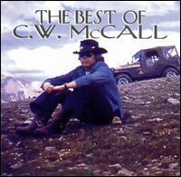Best of C.W. McCall - C.W. McCall