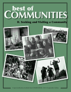 Best of Communities: II. Seeking and Visiting Community