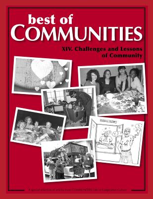 Best of Communities: XIV. Challenges and Lessons of Community - Keenan, and Childers, Laurie F, and Slomiak, Mitch