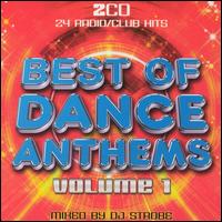 Best of Dance Anthems, Vol. 1 - Various Artists