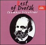Best of Dvorak: Chamber Selections - Ivan Kusnjer (baritone); Jan Panenka (piano); Josef Hala (piano); Josef Suk (violin); Marian Lapsansky (piano);...