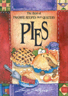 Best of Favorite Recipes from Quilters: Pies
