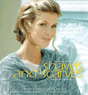 Best of Knitter's: Shawls and Scarves