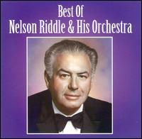 Best of Nelson Riddle [Curb] - Nelson Riddle