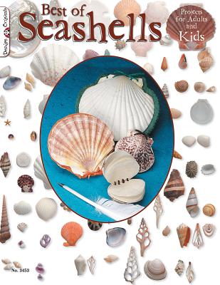 Best of Seashells: Projects for Adults and Kids - McNeill, Suzanne