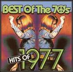 Best of the 70's: Hits of 1977