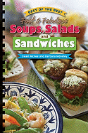 Best of the Best Fast & Fabulous Soups, Salads and Sandwiches