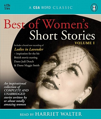 Best of Women's Short Stories, Volume I - Walter, Harriet (Read by)