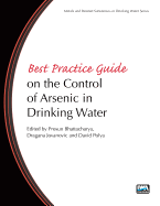 Best Practice Guide on the Control of Arsenic in Drinking Water