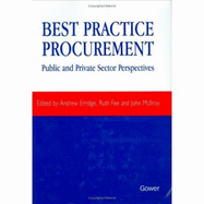 Best Practice Procurement: Public and Private Section Perspectives