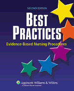 Best Practices: Evidence-Based Nursing Procedures