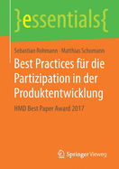 Best Practices F?r Die Partizipation in Der Produktentwicklung: Hmd Best Paper Award 2017