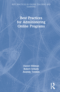 Best Practices for Administering Online Programs