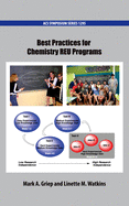 Best Practices for Chemistry Reu Programs