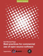 Best Practices for Commercial Use of Open Source Software
