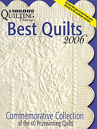 Best Quilts: Commemorative Collection of the 40 Prizewinning Quilts