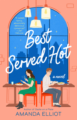 Best Served Hot - Elliot, Amanda