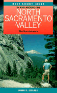 Best Short Hikes in and Around North Sacramento Valley