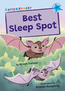 Best Sleep Spot: (Blue Early Reader)