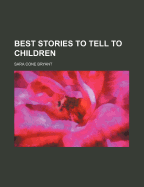 Best Stories to Tell to Children