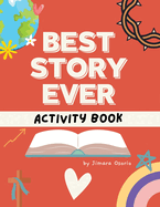 Best Story Ever Activity Book