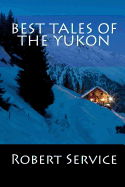 Best Tales of the Yukon