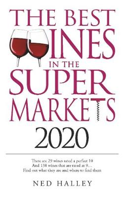 Best Wines in the Supermarket 2020 - Halley, Ned
