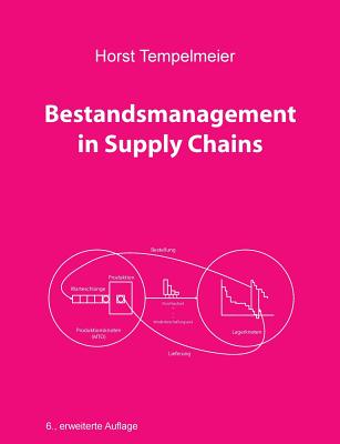 Bestandsmanagement in Supply Chains - Tempelmeier, Horst