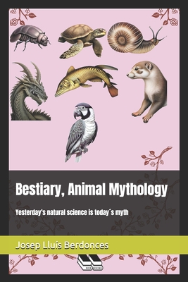 Bestiary, animal Mythology - Berdonces, Josep Llus