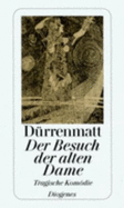 Besuch der Alten Dame - Durrenmatt, Friedrich