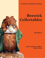 Beswick Collectables: A Charlton Standard Catalogue