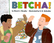 Betcha! - Murphy, Stuart J