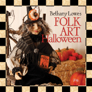 Bethany Lowe's Folk Art Halloween