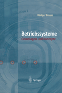 Betriebssysteme: Grundlagen und Konzepte