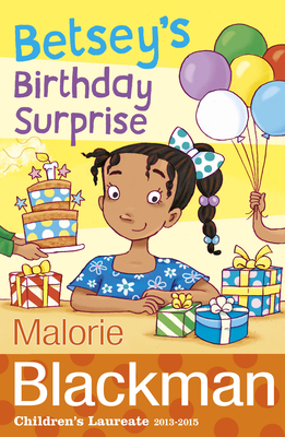 Betsey's Birthday Surprise - Blackman, Malorie