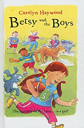 Betsy and the Boys - 